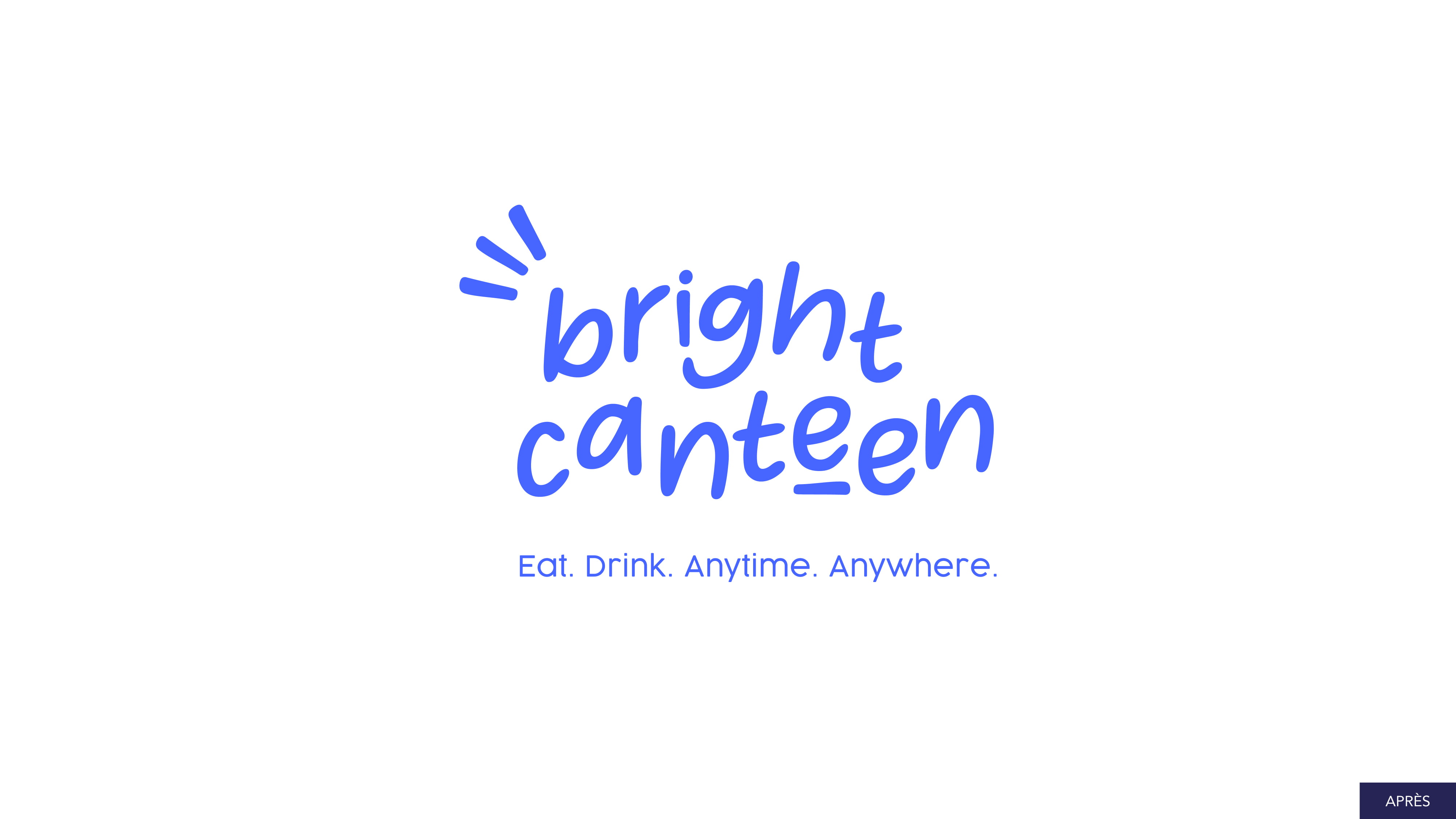 Logo pour le rebranding d'une cantine lumineuse en texte bleu ludique avec trois lignes bleues au-dessus du b. En dessous, il est écrit Eat. Boire. À tout moment. Anywhere. en texte bleu plus petit. Fond blanc. APRÈS et takaneo apparaissent en petit texte dans le coin inférieur droit.