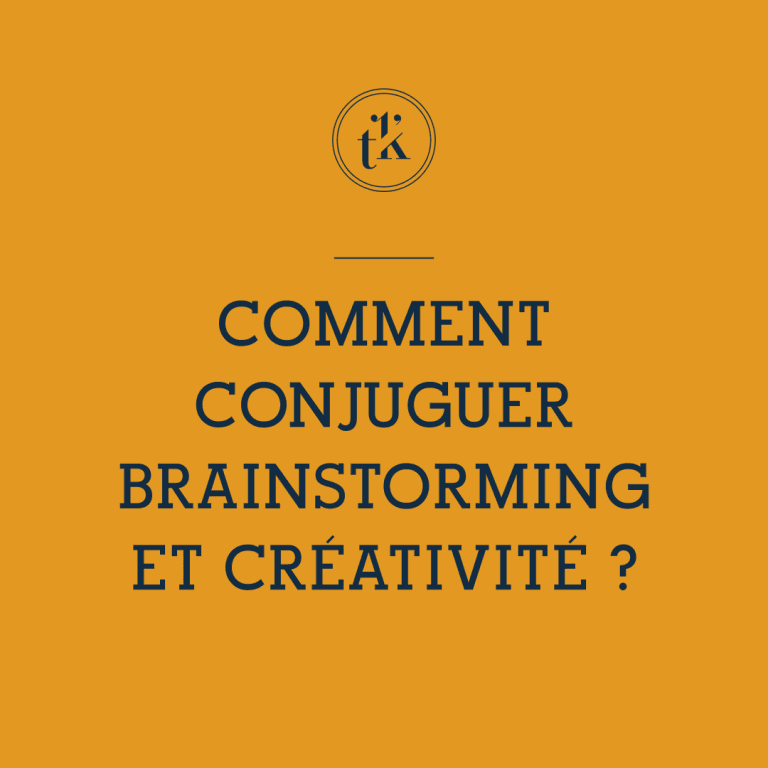 Fond orange avec un petit logo « tk » circulaire en haut et un texte en français en caractères gras : « Comment allier brainstorming et créativité ? ».