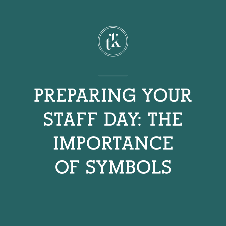 White text on a teal background reads: PREPARING YOUR STAFF DAY: THE IMPORTANCE OF SYMBOLS with a small circular logo containing the letters tk above the text.